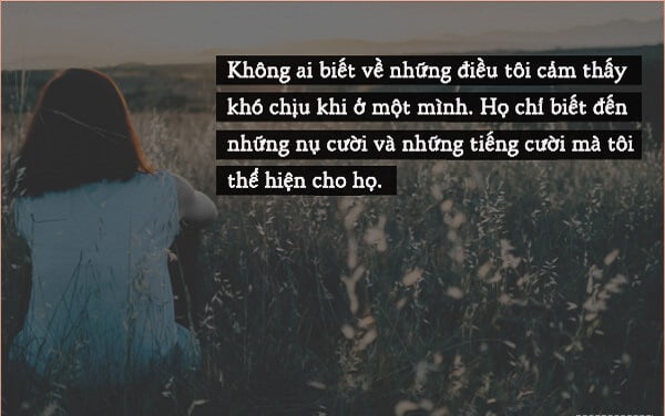những status hay khi cô đơn những câu nói hay khi cô đơn