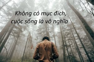 Những câu châm ngôn sống ý nghĩa nhất