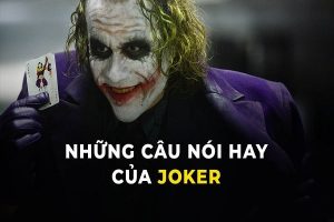 những câu nói hay của Joker